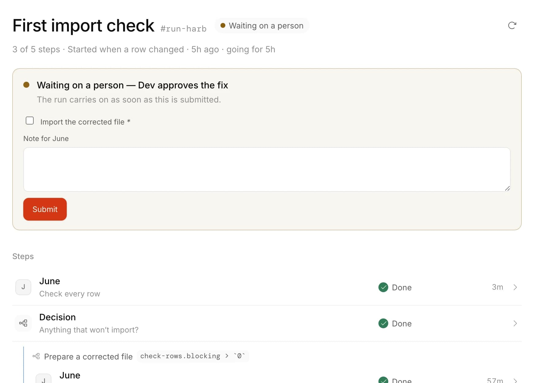 A run waiting on Dev to approve a corrected file, with each step's status and timing.